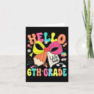 Hallo 6. Klasse Wir zurück zur Schule Lehrerin Gir Karte