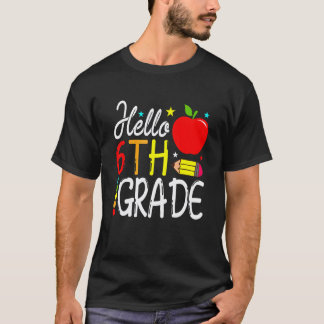 Hallo 6. Klasse Zurück zur Schule Lehrer Schüler S T-Shirt