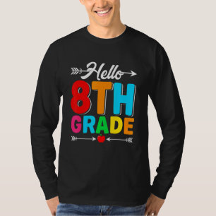Hallo 8. Klasse erster Schultag Zurück zur Schule T-Shirt