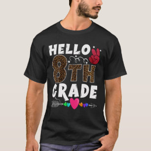 Hallo 8. Klasse Funny Teacher Student Team Zurück T-Shirt