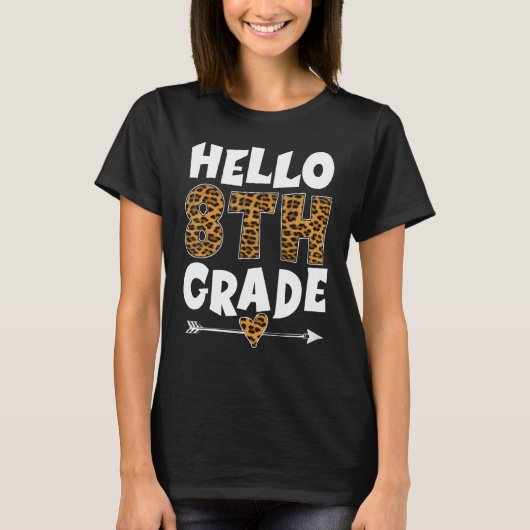 Hallo 8. Klasse Leopard achte Klasse Lehrer Stud T-Shirt (Vorderseite)