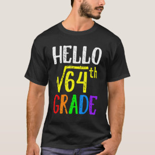 Hallo 8. Klasse Platz Wurzel von 64 Mathematik wie T-Shirt
