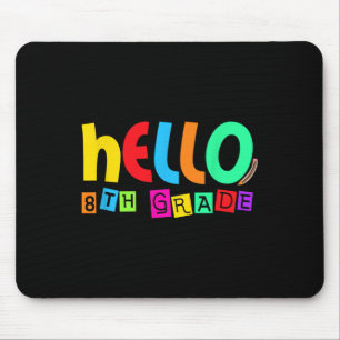 Hallo achte 8. Klasse Zurück zur Schule für Schüle Mousepad