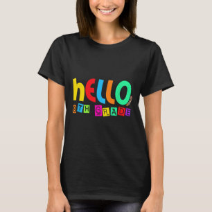 Hallo achte 8. Klasse Zurück zur Schule für Schüle T-Shirt