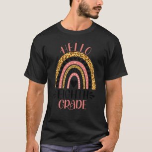 Hallo Achte Klasse 8. Klasse Lehrer zurück nach Sc T-Shirt