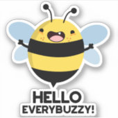 Hallo allbuzzy Funny Bee Pun Aufkleber (Vorderseite)