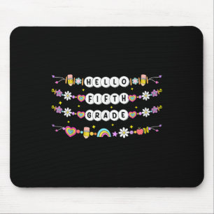 Hallo Armbänder Freundschaftsbänder Fünfte Klasse Mousepad