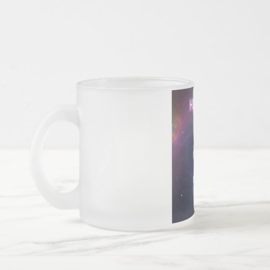 Hallo aus dem All. Mattglastasse (Links)