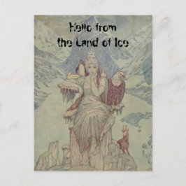 Hallo aus dem Land des Eises; ich bin die Königin Postkarte