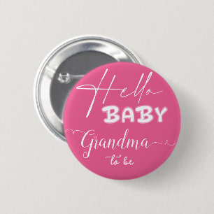 Hallo Baby Elegant Dunkelrosa werdende Oma Button