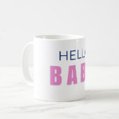 Hallo Baby Shower Tasse (Vorderseite Links)