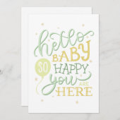 Hallo Baby, so glücklich, dass du hier bist. Neuge (Vorne/Hinten)