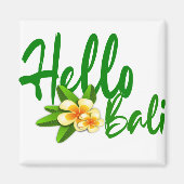 Hallo Bali Magnet (Vorne)