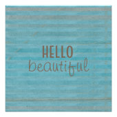 Hallo Beautiful Chic Striping Design | Poster (Vorderseite)