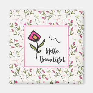 Hallo Beautiful Hübsch Pink Orange Wildlflower Magnet