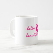 Hallo Beautiful mit Pink Lipstick Kaffeetasse (Vorderseite Links)