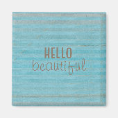 Hallo Beautiful Typografy Blue Stripes Magnet (Vorne)