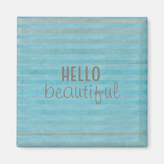 Hallo Beautiful Typografy Blue Stripes Magnet (Vorne)