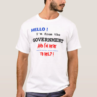 HALLO! , Bin ich von, REGIERUNG T-Shirt