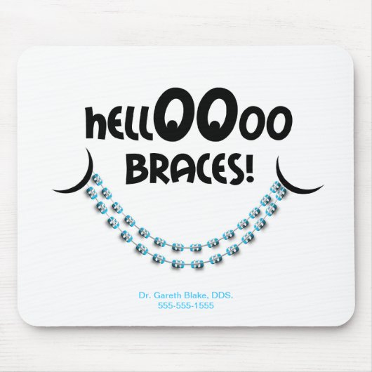 Hallo Braces Blue Orthodontist Patientengeschenk C Mousepad (Vorne)