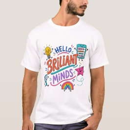 Hallo Brillante Köpfe Buntes Klassenzimmer T-Shirt