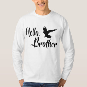Hallo Bruder für Schwester Brother T-Shirt