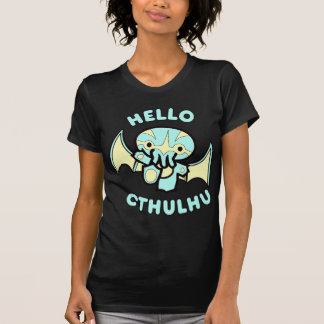 Hallo Cthulhu T-Shirt