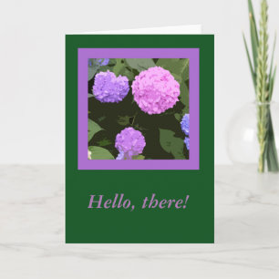 "Hallo, da!" Grußkarte mit Hydrangeas Karte