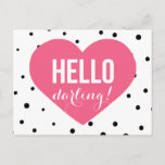 Hallo Darling | Polka Dots Grußkarte Postkarte<br><div class="desc">Spaß und skurrile Karte mit Punktmuster und rosa Herz.</div>