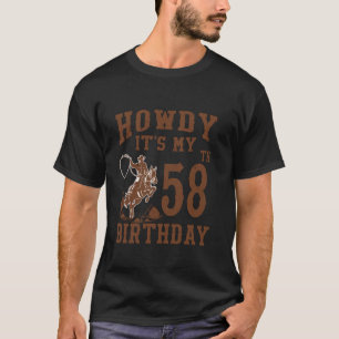 Hallo, das ist mein 58. Geburtstag Western Cowboy T-Shirt