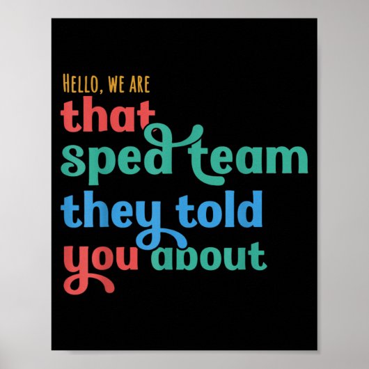 Hallo das Sped-Team erzählte über Lehrer Poster (Vorne)