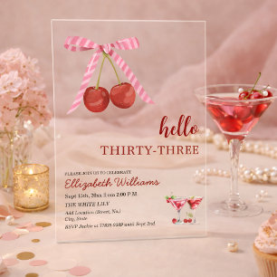 Hallo Dreiunddreißig Cherry Martini Geburtstagsfei Acryleinladungen
