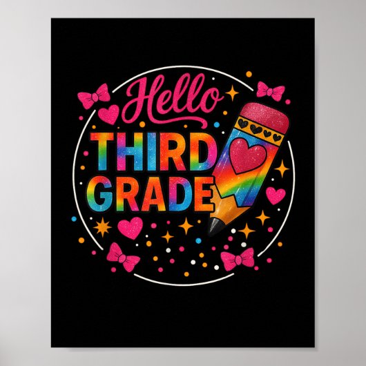 Hallo Dritte Klasse Gefärbte Krawatte Stift zurück Poster (Vorne)