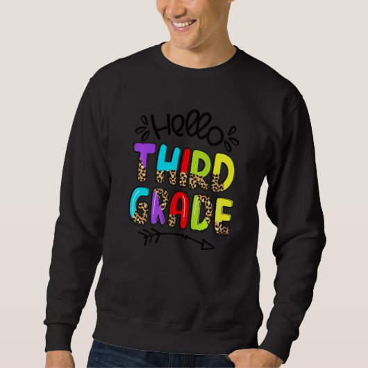 Hallo Dritter Leopard zurück zum Lehrer Sweatshirt (Vorderseite)