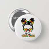 Hallo Drittklässler Messy Bun Mädchen 3. Klasse Ck Button (Vorne & Hinten)