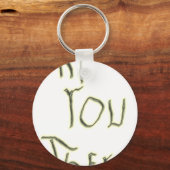 Hallo, du hast ein dunkles Licht. Schlüsselanhänger (Vorderseite)