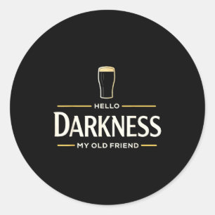 Hallo Dunkelheit alter Freund irisches Bier St. Pa Runder Aufkleber