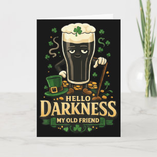 Hallo Dunkelheit alter Freund St. Patricks Tag iri Karte