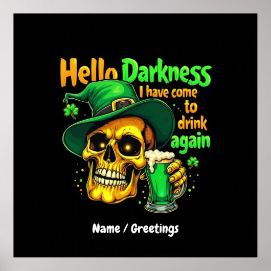 Hallo Dunkelheit, die ich mit dir wieder trinken g Poster (Vorne)