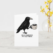 Hallo Dunkelheit mein alter Freund Crow Kaffee Spo Karte (Gelbe Blume)