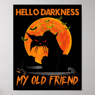 Hallo Dunkelheit mein alter Freund Halloween Schwa Poster