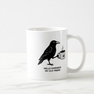 Hallo Dunkelheit mein alter Freund Raven Kaffee Sp Kaffeetasse