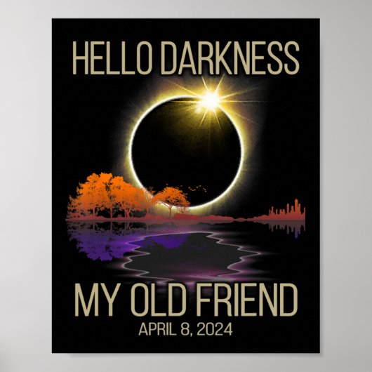 Hallo Dunkelheit Mein alter Freund Solar Eclipse 0 Poster (Vorne)