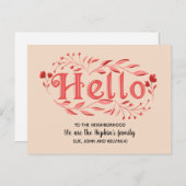 Hallo, Editable We are New to the Neighborhood Po Postkarte (Vorne/Hinten)
