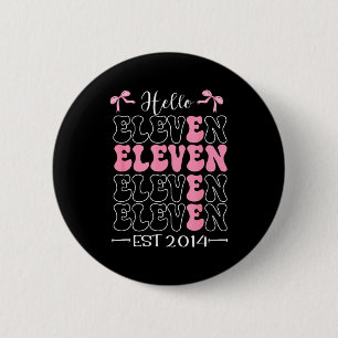 Hallo Elf Est 2014 11. Geburtstagsmädchen Kokette Button