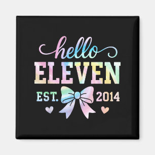 Hallo Elf Est 2014 Kokette Schleife 11. Geburtstag Magnet