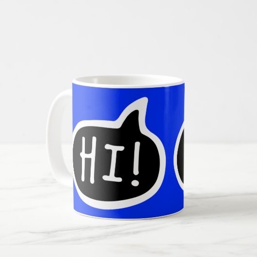 HALLO! Englisch Gruß, Hallo, Sprechblase Kaffeetasse (Vorderseite Links)