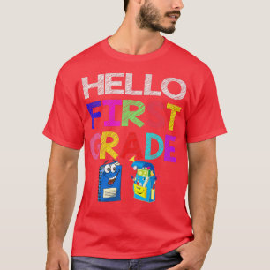Hallo Erste Klasse T-Shirt 1. Klasse zurück zur Sc