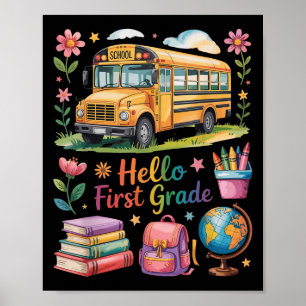 Hallo erste Klasse zurück zum Schulbus Backpack Te Poster