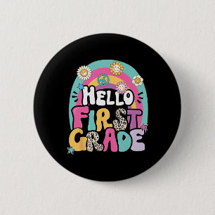 Hallo Erstklässler Zurück zur Schule Lehrer Erster Button